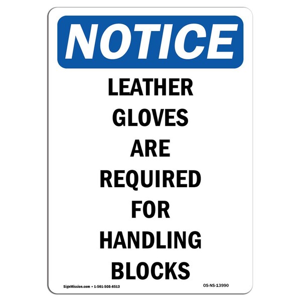 OSHA Sign, Leather Gloves Are Req For, 5in X 3.5in Decal, 10PK, 3.5" W, 5" H, Portrait, PK10